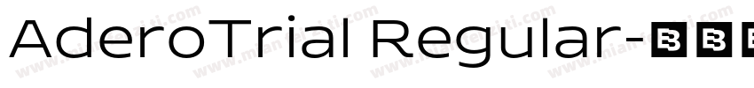 AderoTrial Regular字体转换